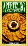 Appetizing Hors d'Oeuvres (Cole's Cooking Companion Series) by 