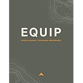 Equip Discipleship Training Workbook