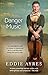 Danger Music by Eddie Ayres