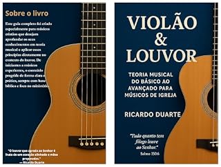 Livro Violão e Louvor: Teoria musical do básico ao avançado