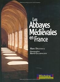 Book's Cover ofLes abbayes médiévales en France
