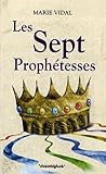 les sept prophétesses by 
