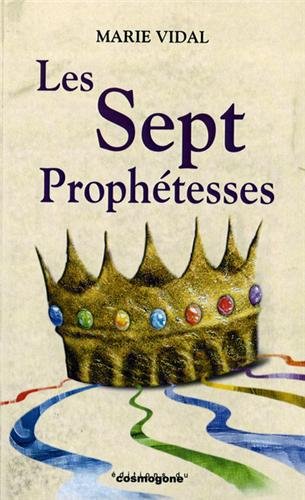 les sept prophétesses by (Paperback)