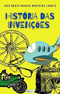 Livro HISTÓRIA DAS INVENÇÕES