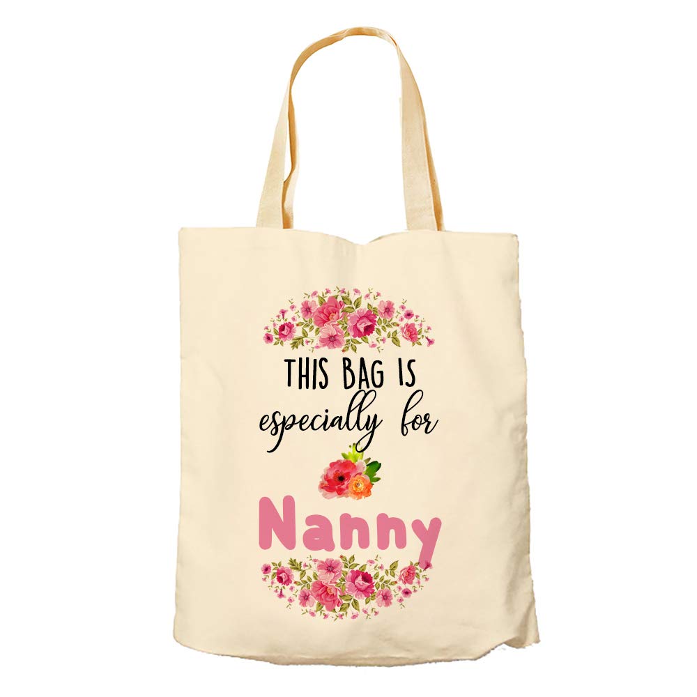 Mothers Day themed This bag is especially for Nanny funny Tote Bag-Cotton Shopping Bag.