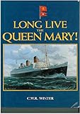 Image de Long Live the Queen Mary