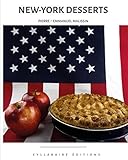 New-York Desserts (Collection cuisine et mets) (Volume 8) (French Edition) by Pierre-Emmanuel Malissin