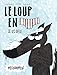 Le loup en slip, Tome 2 : Le loup en slip se les gèle méchamment by