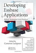 Developing Essbase Applications: Hybrid Techniques and Practices