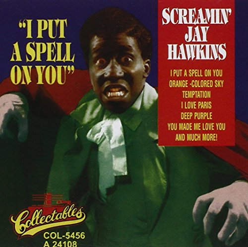 screamin'jay hawkins i put a spell on you скачать