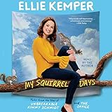 My Squirrel Days by 
