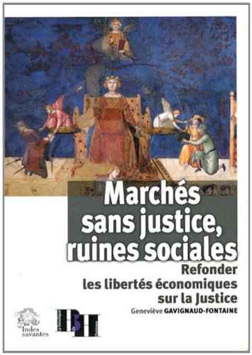 Marchés sans justice, ruines sociales