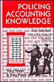 Policing Accounting Knowledge : The Market for Excuses Affair, , 1853962651