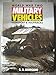 World War Two Military Vehicles: Transport & Halftracks (Old General (Military)) by 