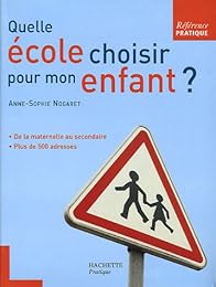 Quelle école choisir pour mon enfant ?