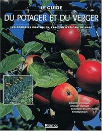 Le  guide du potager et du verger