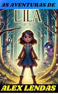 Livro AS AVENTURAS DE LILA