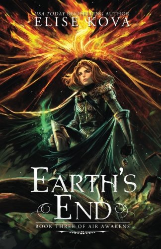 Earth's End (Air Awakens Series Book 3) (Volume 3)