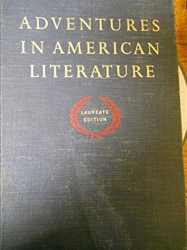 Adventures in American Literature, Laureate Edi... 0153357290 Book Cover
