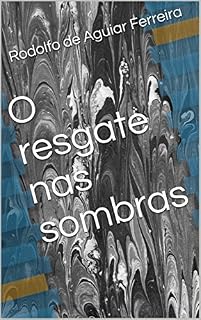 Livro O resgate nas sombras