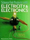 Science Fair Projects With Electricity & Electronics