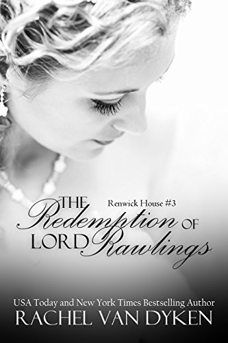 The Redemption of Lord Rawlings (Renwick House Book 3)