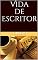 Livro Vida de Escritor