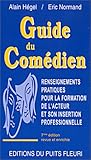 Guide du comedien 7 édition by