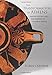 The Transformation of Athens: Painted Pottery and the Creation of Classical Greece (Martin Classical by Robin Osborne