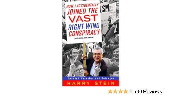 How I Accidentally Joined The Vast Right Wing Conspiracy - 