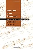 Twelve-Tone Tonality, Second edition