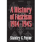 A History of Fascism, 1914–1945