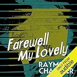 Farewell My Lovely by 