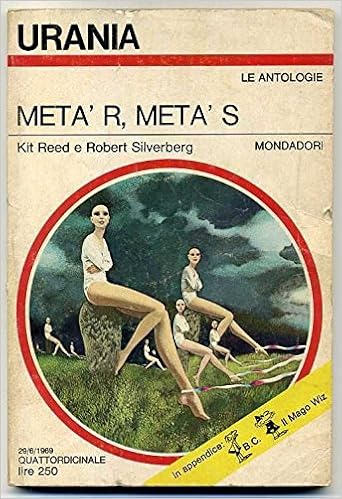 Kit Reed, Robert Silverberg - Meta' R. Meta' S (1969)