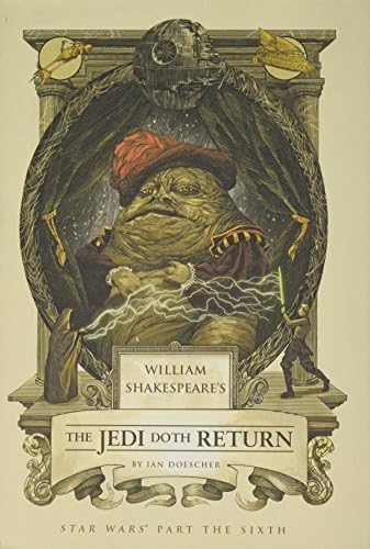 William Shakespeare's The Jedi Doth Return (William Shakespeare's Star Wars) Hardcover – Bargain Price, July 1, 2014