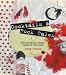 Cocktails And Rock Tales: 200 Drinks To Shake, Rattle & Roll With by