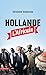 Hollande l'Africain (CAHIERS LIBRES) (French Edition) by 