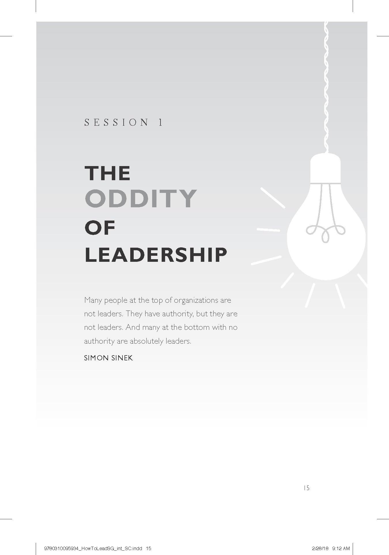 How to Lead When You're Not in Charge Study Guide: Leveraging Influence When You Lack Authority
