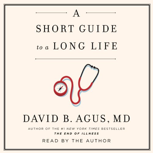 Download A Short Guide to a Long Life Download A Short Guide to a Long Life