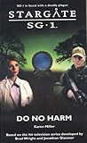 Stargate SG-1: Do No Harm: SG1-12
