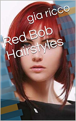 Red Bob Hairstyles Kindle Edition By Gia Ricco Health Fitness