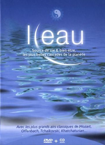 L'eau - Source De Vie & De Bien-Être, Les Plus Belles Cascades De La Planète - + 1 Cd Audio