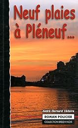 Neuf plaies à Pléneuf