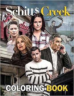 Schitt S Creek Coloring Book Fantastic Gift For Schitty And Schitt S Creek True Fans Entertaining Relaxing And Having Artistic Fun Jessie Dora 9798674699941 Amazon Com Books Schitt S Creek Coloring Book Fantastic Gift For Schitty And Schitt S Creek True Fans Entertaining Relaxing And Having Artistic Fun Jessie Dora 9798674699941 Amazon Com Books