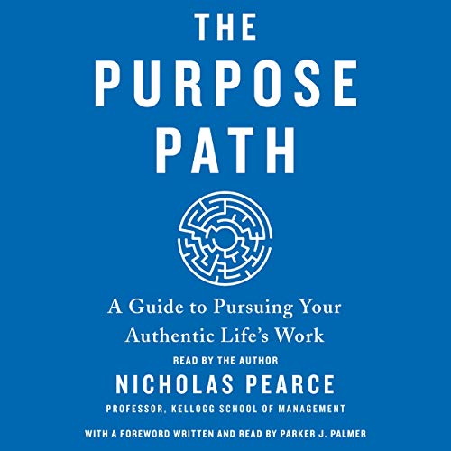 [E.b.o.o.k] The Purpose Path: A Guide to Pursuing Your Authentic Life's Work [P.P.T]