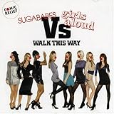 Sugababes Album: «Walk This Way» (Front side) Sugababes Album: «Walk This Way» (Front side)