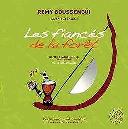 Les  fiancés de la forêt