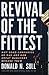 Revival of the Fittest: Why Good Companies Go Bad and How Great Managers Remake Them - Book by Donald Sull