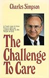 The Challenge to Care: A Fresh Look at Pastors and Lay Leaders Relate to People of God
