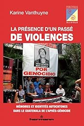 La  présence d'un passé de violences